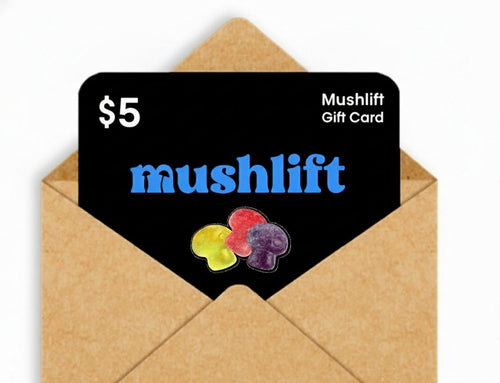 $5 Mushlift Gift Card